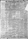 Birmingham Daily Post Saturday 02 April 1910 Page 1