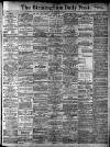 Birmingham Daily Post Monday 05 February 1912 Page 1