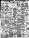 Birmingham Daily Post Thursday 01 May 1913 Page 1