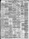 Birmingham Daily Post Tuesday 10 June 1913 Page 1