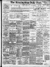 Birmingham Daily Post Saturday 21 June 1913 Page 1