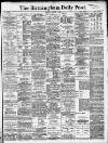 Birmingham Daily Post Tuesday 05 August 1913 Page 1
