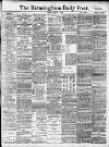 Birmingham Daily Post Friday 08 August 1913 Page 1