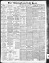 Birmingham Daily Post Friday 10 April 1914 Page 1