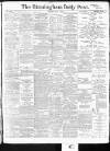 Birmingham Daily Post Saturday 04 July 1914 Page 1