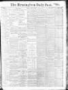 Birmingham Daily Post Friday 29 January 1915 Page 1