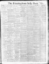 Birmingham Daily Post Wednesday 03 February 1915 Page 1