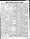 Birmingham Daily Post Monday 22 February 1915 Page 1