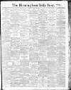 Birmingham Daily Post Saturday 20 March 1915 Page 1