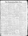 Birmingham Daily Post Saturday 29 May 1915 Page 1
