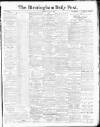 Birmingham Daily Post Thursday 06 May 1915 Page 1