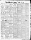 Birmingham Daily Post Friday 14 May 1915 Page 1