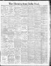 Birmingham Daily Post Wednesday 19 May 1915 Page 1