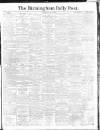 Birmingham Daily Post Thursday 17 June 1915 Page 1