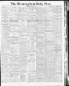 Birmingham Daily Post Wednesday 14 July 1915 Page 1
