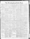 Birmingham Daily Post Wednesday 20 October 1915 Page 1