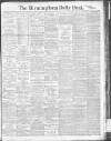 Birmingham Daily Post Monday 01 May 1916 Page 1