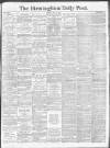 Birmingham Daily Post Monday 15 May 1916 Page 1