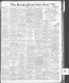 Birmingham Daily Post Thursday 01 June 1916 Page 1