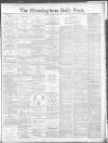 Birmingham Daily Post Monday 26 June 1916 Page 1
