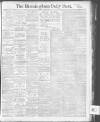 Birmingham Daily Post Monday 17 July 1916 Page 1
