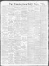 Birmingham Daily Post Monday 31 July 1916 Page 1