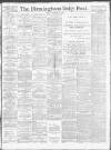 Birmingham Daily Post Monday 18 December 1916 Page 1