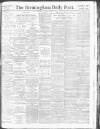 Birmingham Daily Post Tuesday 23 January 1917 Page 1