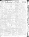 Birmingham Daily Post Saturday 03 February 1917 Page 1