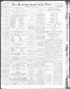 Birmingham Daily Post Thursday 08 February 1917 Page 1