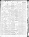 Birmingham Daily Post Tuesday 13 February 1917 Page 1