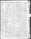 Birmingham Daily Post Monday 05 March 1917 Page 1