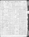 Birmingham Daily Post Tuesday 03 April 1917 Page 1