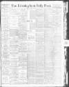 Birmingham Daily Post Friday 13 April 1917 Page 1