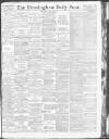 Birmingham Daily Post Wednesday 25 April 1917 Page 1