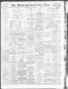 Birmingham Daily Post Saturday 02 June 1917 Page 1