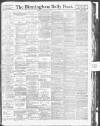 Birmingham Daily Post Monday 13 August 1917 Page 1