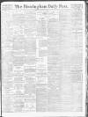 Birmingham Daily Post Tuesday 14 August 1917 Page 1