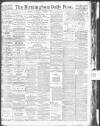 Birmingham Daily Post Monday 05 November 1917 Page 1