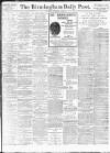 Birmingham Daily Post Friday 07 December 1917 Page 1