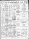 Birmingham Daily Post Saturday 05 January 1918 Page 1