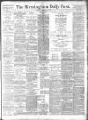 Birmingham Daily Post Tuesday 05 February 1918 Page 1