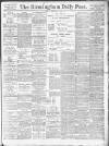 Birmingham Daily Post Friday 22 February 1918 Page 1