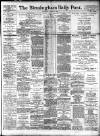 Birmingham Daily Post Saturday 13 April 1918 Page 1