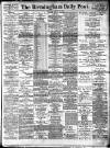 Birmingham Daily Post Saturday 27 April 1918 Page 1