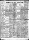Birmingham Daily Post Tuesday 30 April 1918 Page 1