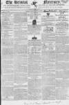 Bristol Mercury Monday 21 June 1819 Page 1