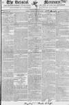 Bristol Mercury Monday 02 August 1819 Page 1