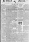Bristol Mercury Monday 22 May 1820 Page 1