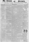 Bristol Mercury Saturday 16 June 1821 Page 1